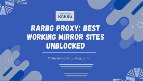 Rarbg Proxy: Best Working Mirror Sites Unblocked .